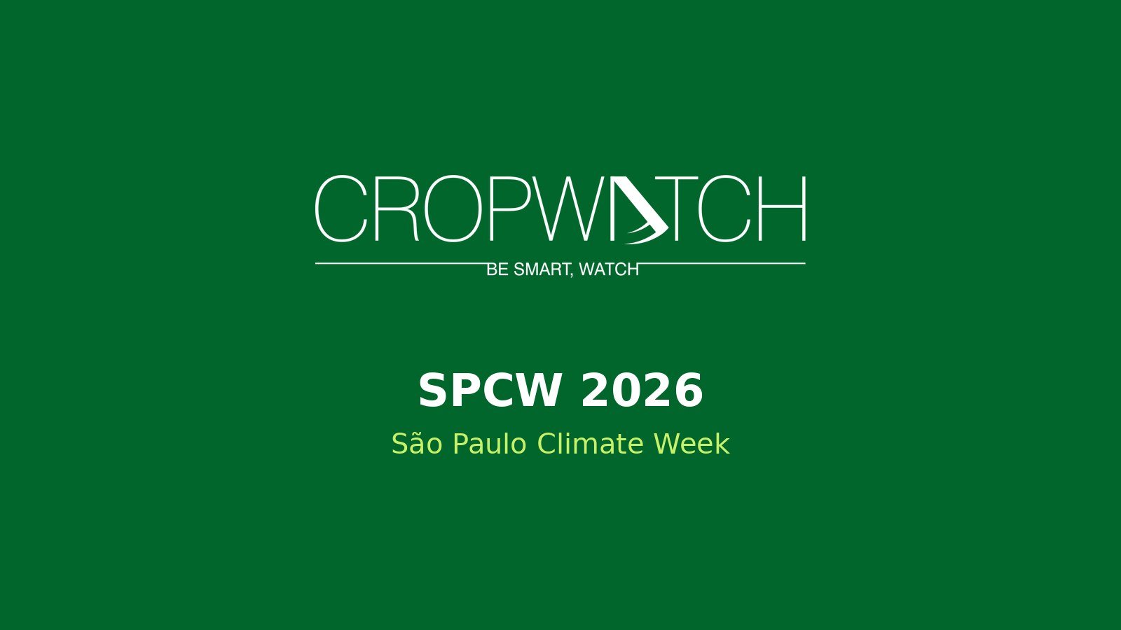 CropWatch na São Paulo Climate Week 2026